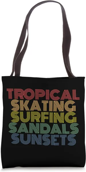 Tropical Skating Surfing Sandals Sunsets Tote Bag